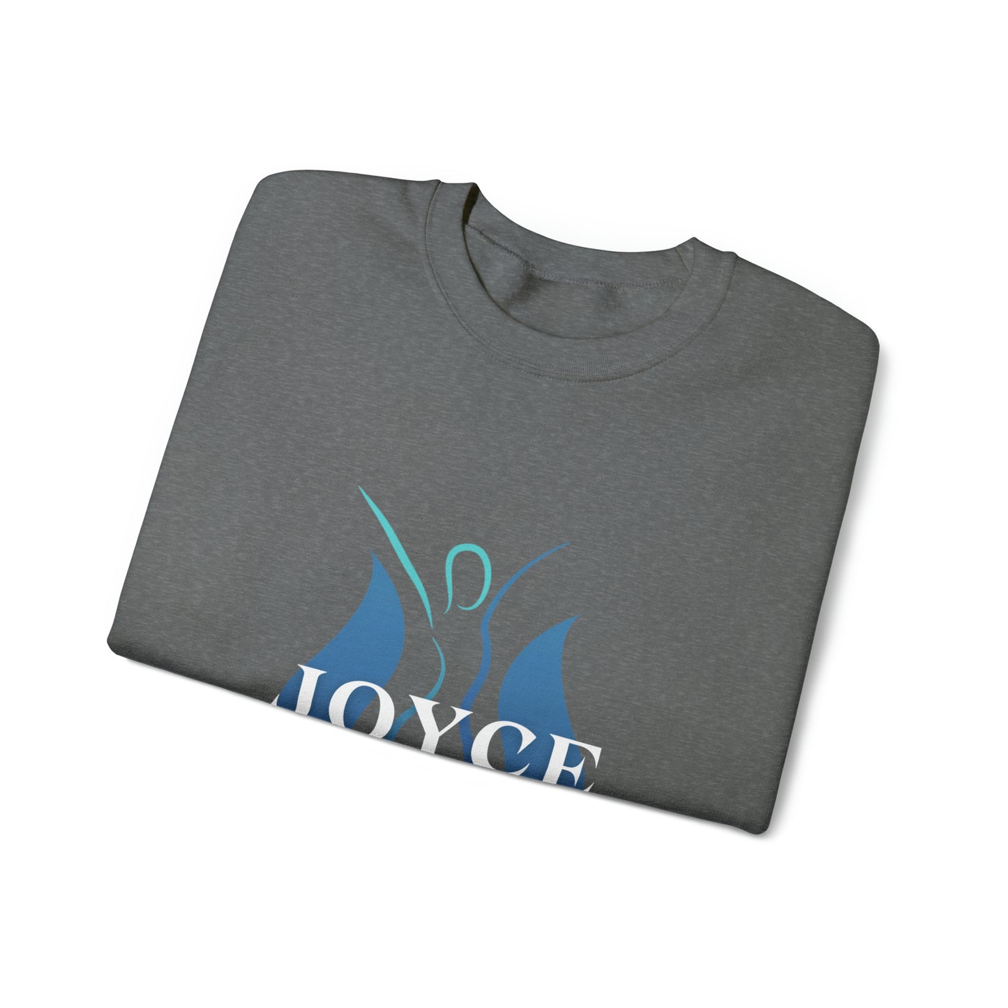 Joyce: A tribute to Strength, Dignity, and Grace--Crewneck Sweatshirt