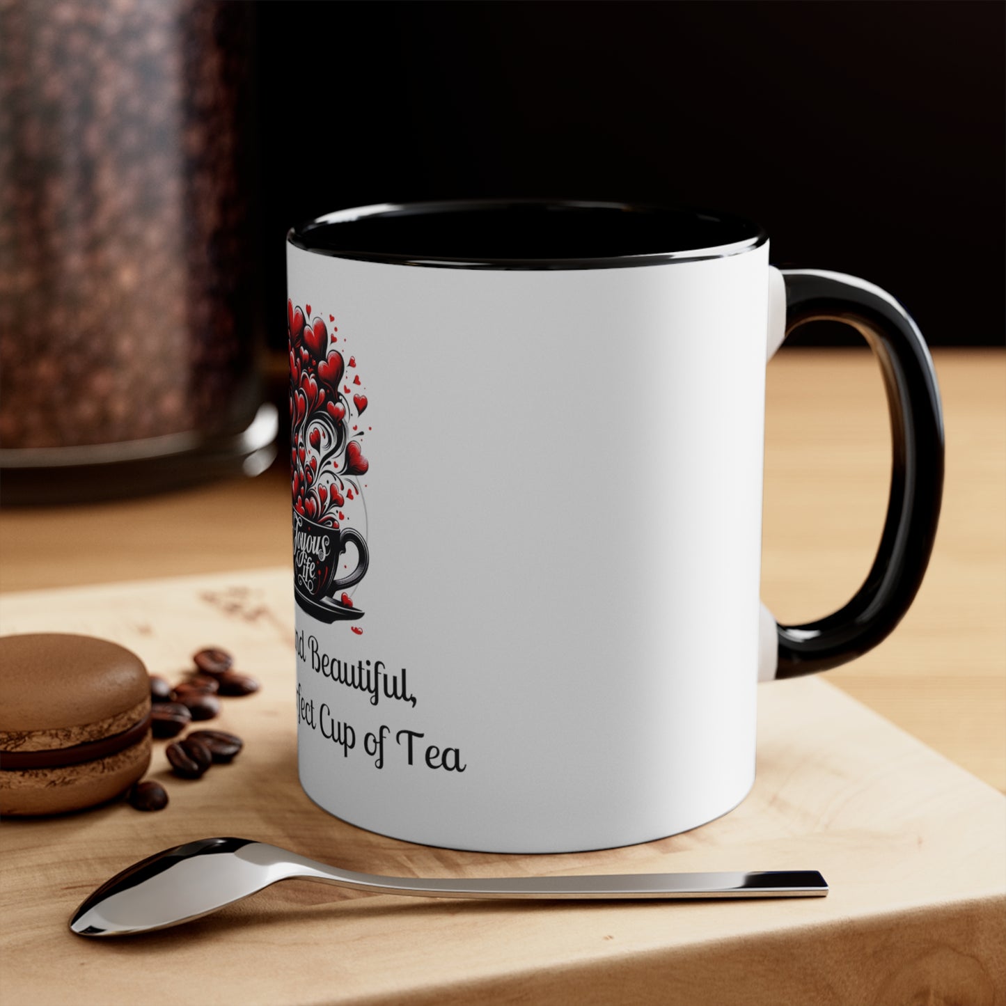 Bold & Beautiful Mug: Perfect Cup of Tea
