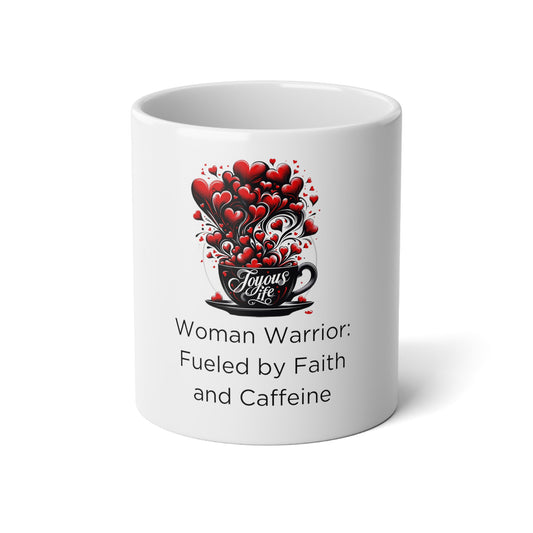 Woman Warrior Mug: Fueled by Faith and Caffeine, Joyous Life Journals