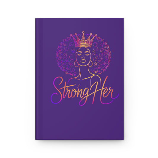 StrongHer Hardcover Journal - Empowering Purple Notebook for Women