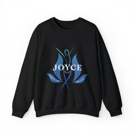Joyce: A tribute to Strength, Dignity, and Grace--Crewneck Sweatshirt