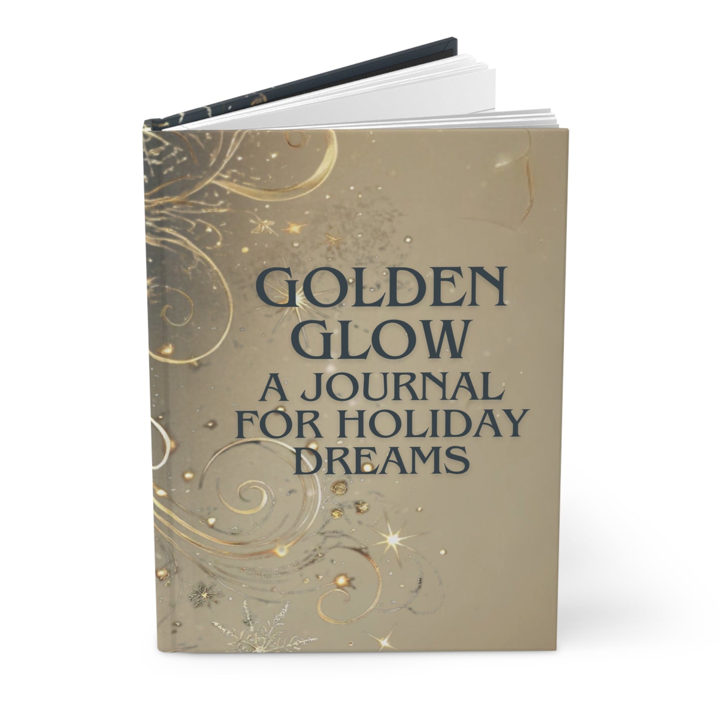 Golden Glow: A Journal for Holiday Dreams, Hardcover Journal Matte, Joyous Life Journals