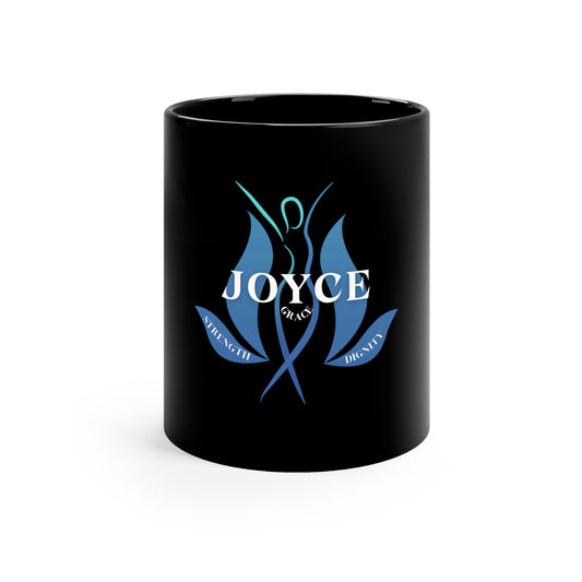 Joyce: Tribute to Strength, Dignity, and Grace Black Coffee Mug