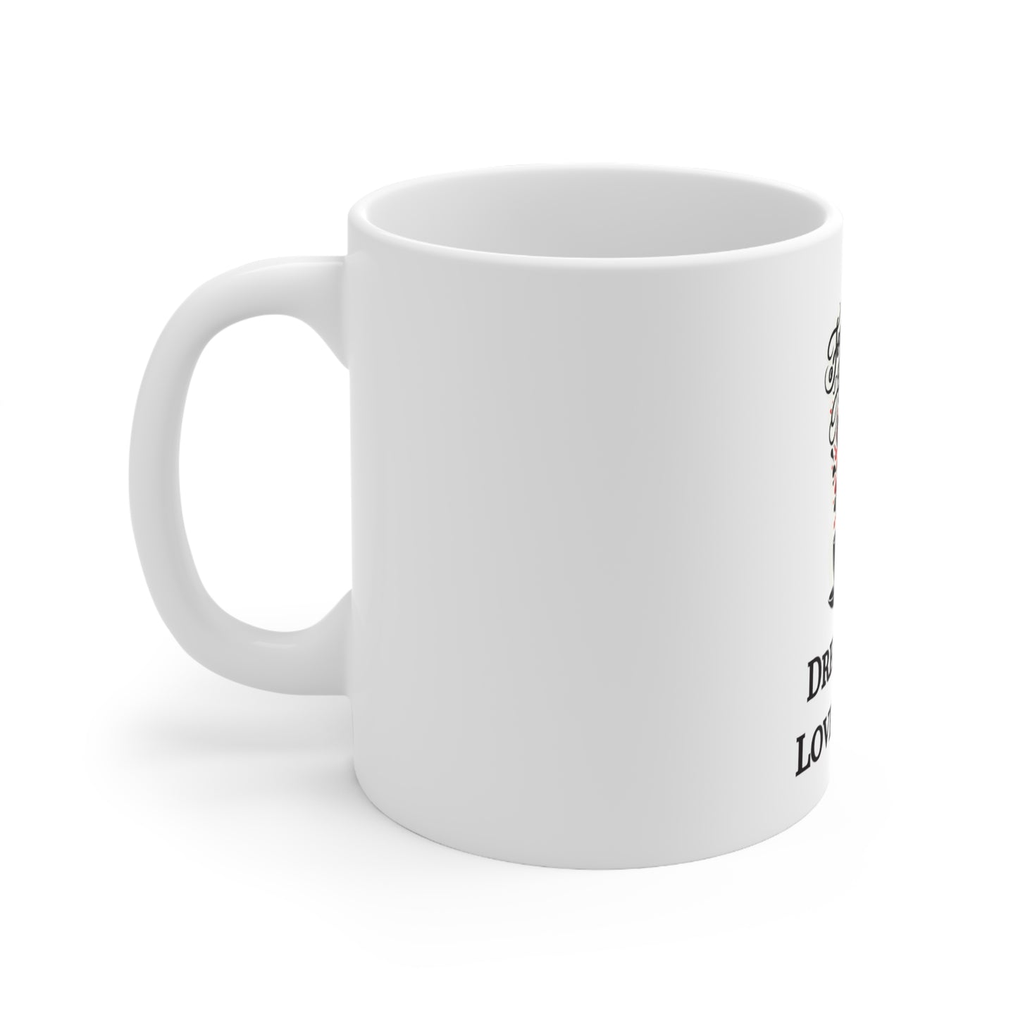 Dream Big, Love Bigger - Inspirational 11oz Ceramic Coffee Mug, Joyous Life Journals
