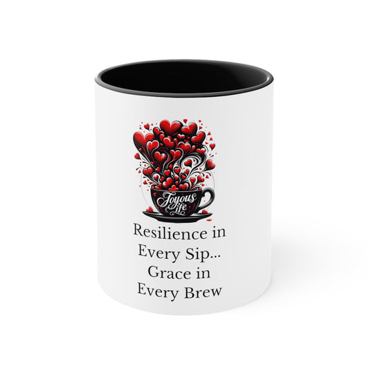 Resilience & Grace Mug: Every Sip, Every Brew