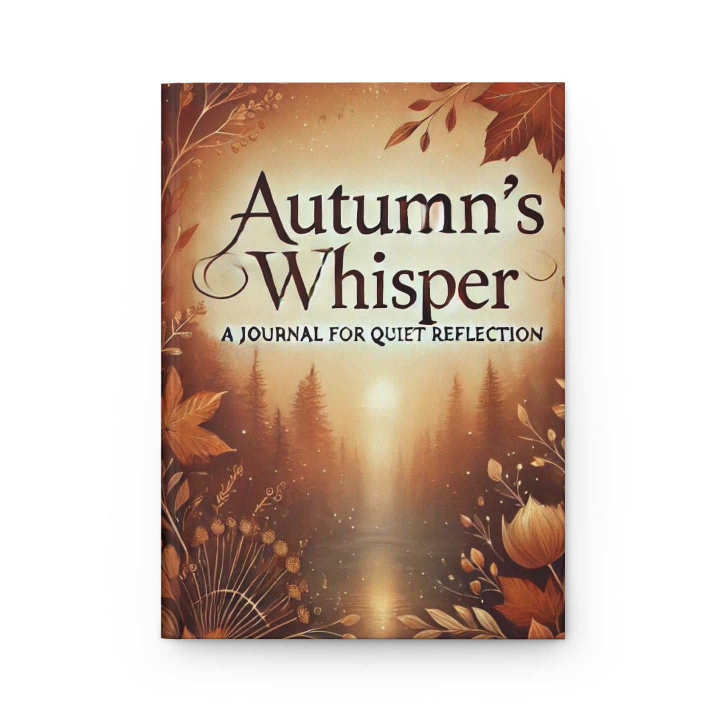 Autumn's Whisper: A Journal for Quiet Reflection, Joyous Life Journals