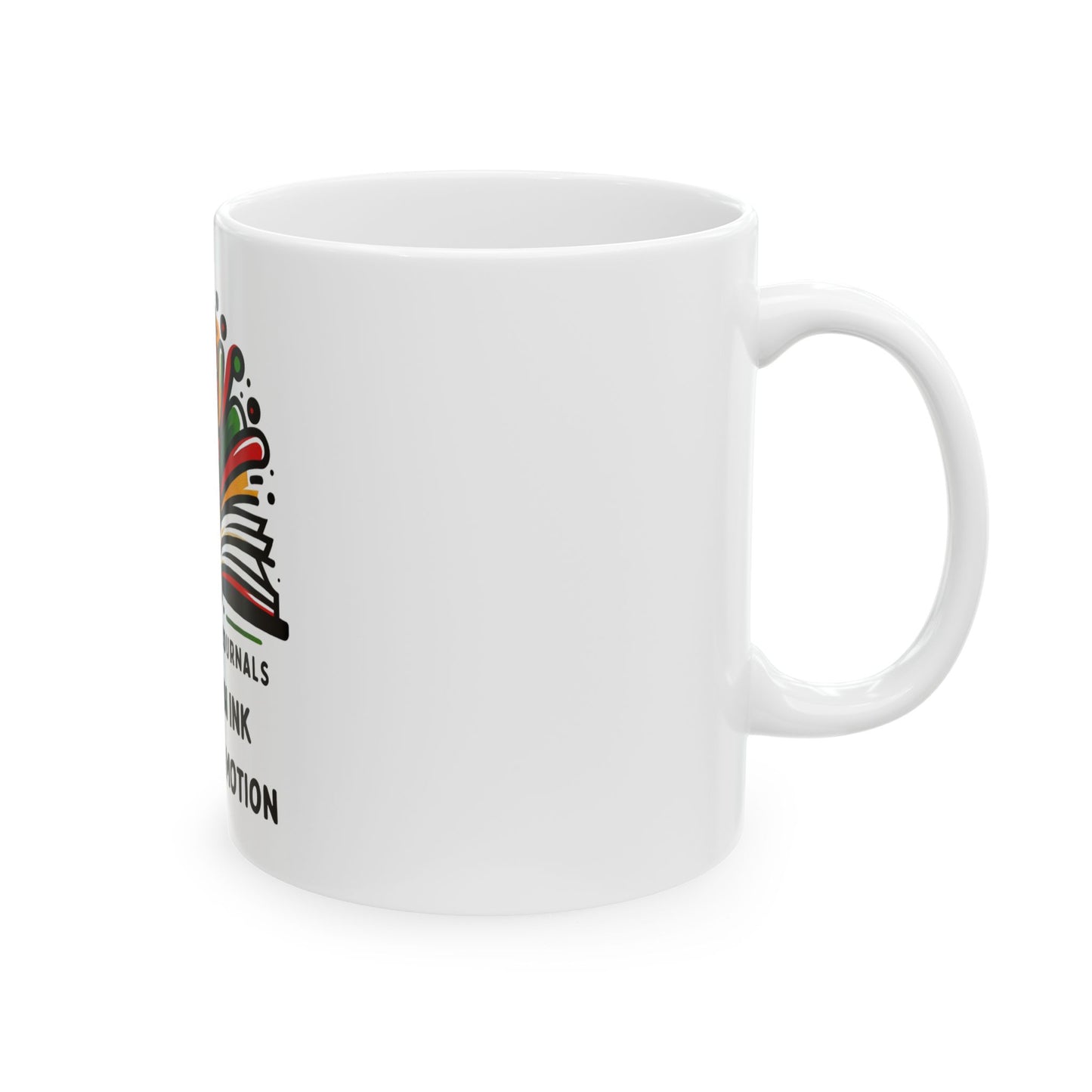 Legacy in Ink | Legacy in Motion Coffee Mug – 15oz, Joyous Life Journals