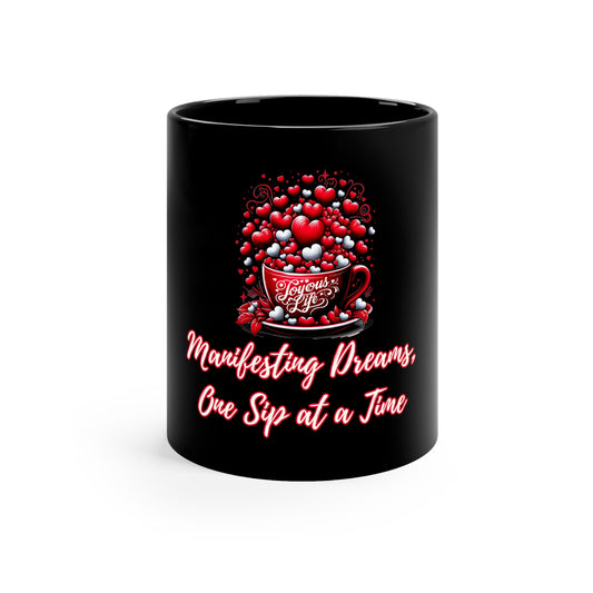 Manifesting Dreams, One Sip at a Time - Inspirational Black Ceramic Mug, Joyous Life Journals