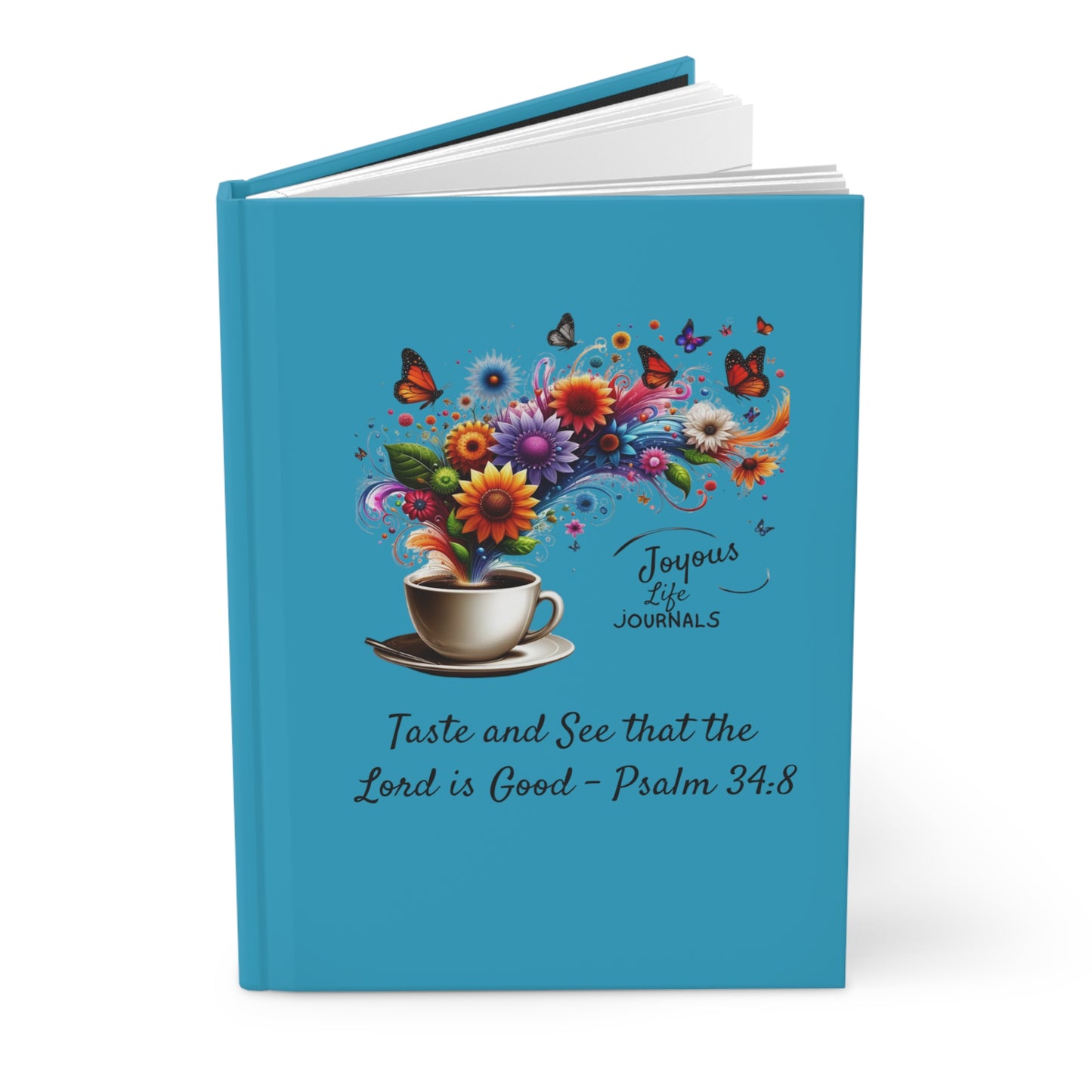 Divine Flavor: Taste and See that the Lord is Good - Psalm 34:8 Turquoise Matte Journal, Joyous Life Journals