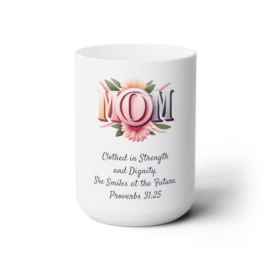 Bold Strength & Dignity Mug - Proverbs 31:25, Joyous Life Journals