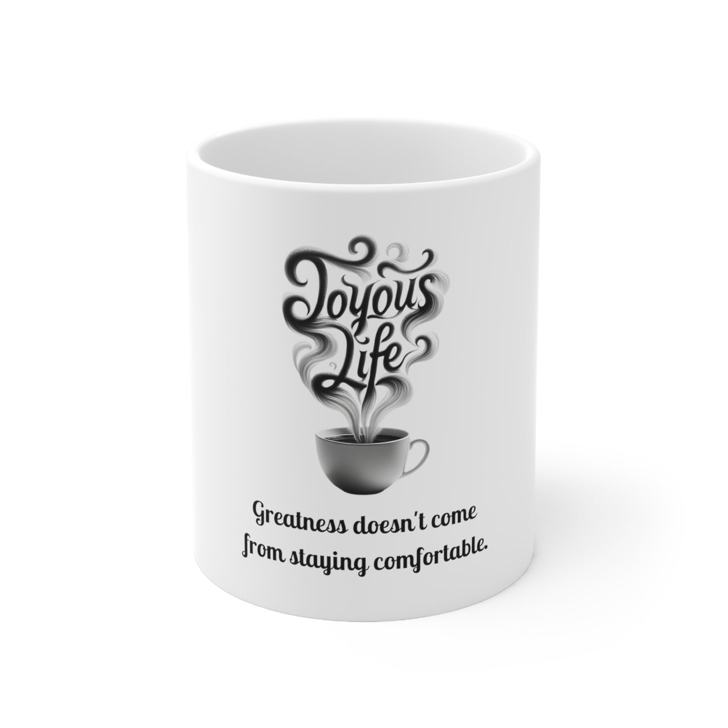 Greatness Mug: Embrace the Challenge, Ceramic Mug 11oz, Joyous Life Journals