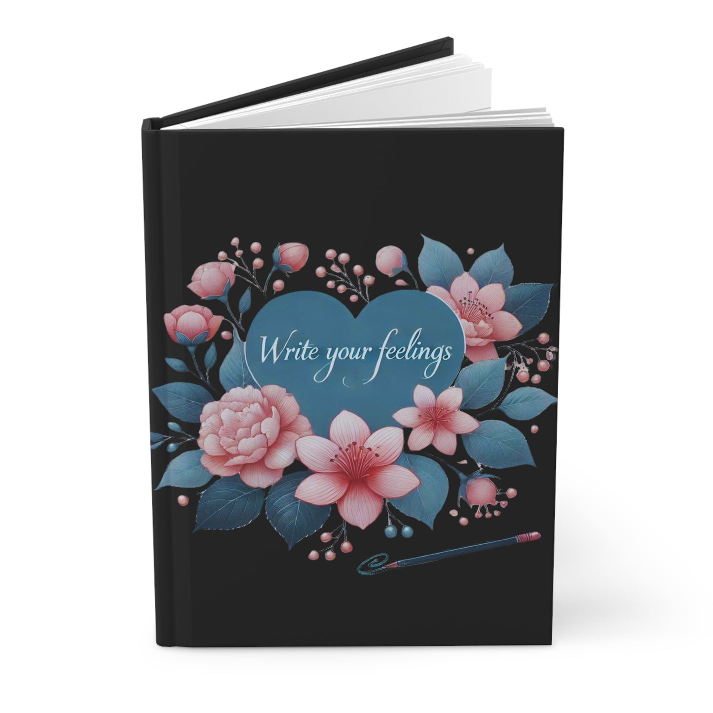 Write Your Feelings: Lined Journal, Hardcover Journal Matte, Joyous Life Journals