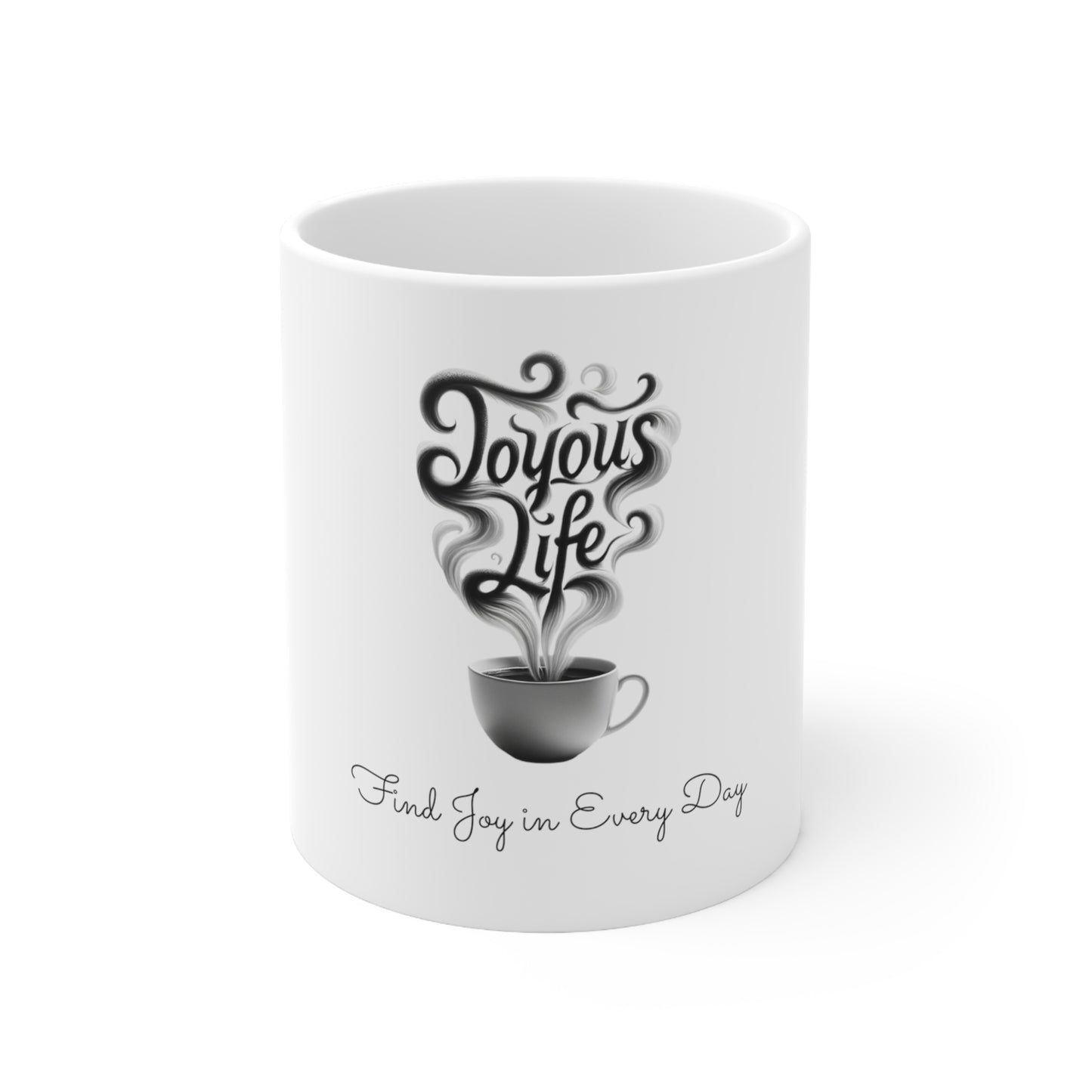Find Joy in Every Day Mug: A Daily Dose of Happiness, 11oz, Joyous Life Journals