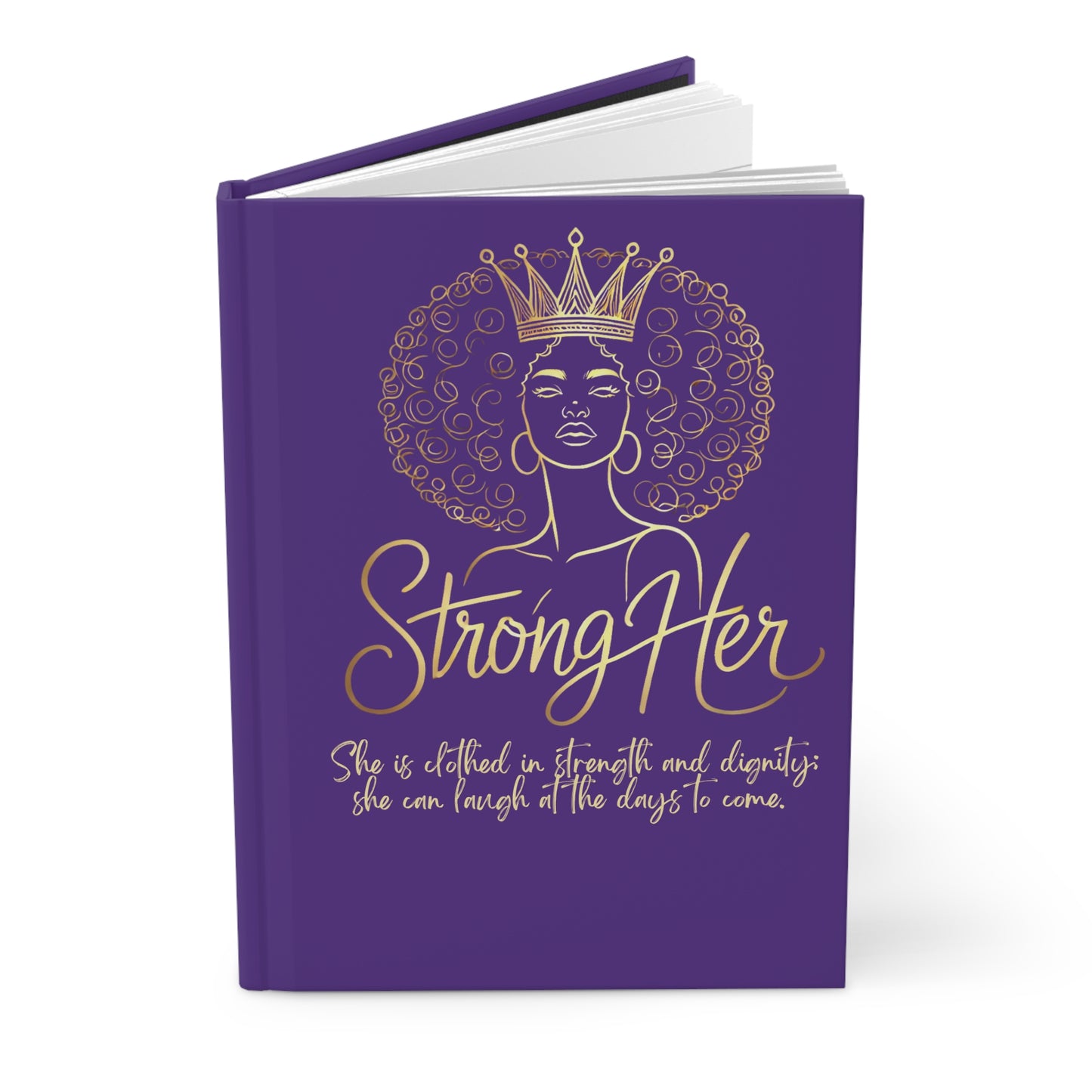 StrongHer Hardcover Journal - Empowerment & Strength Quote